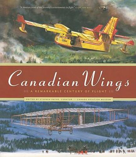 Cover image for Canadian Wings: A Remarkable Century of Flight