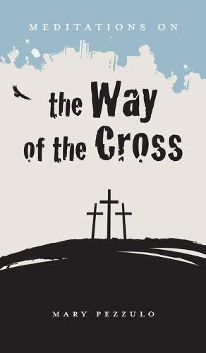 Cover image for Meditations on the Way of the Cross