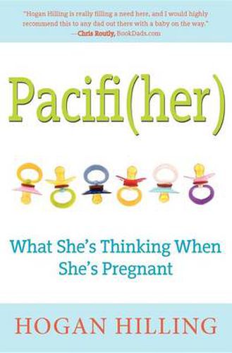 Cover image for Pacifi(Her): What She's Thinking When She's Pregnant