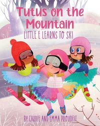 Cover image for Tutus on the Mountain