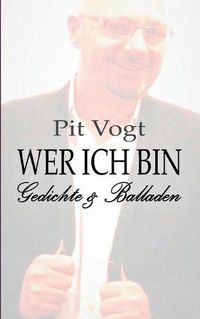 Cover image for Wer ich bin: Gedichte und Balladen