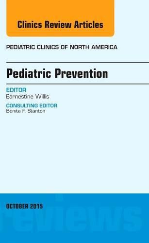 Cover image for Pediatric Prevention, An Issue of Pediatric Clinics