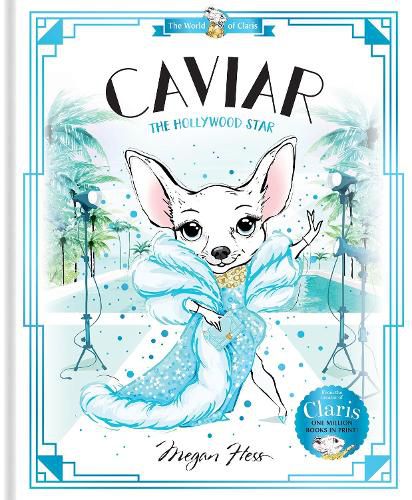 Caviar: The Hollywood Star: World of Claris