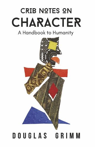 Cover image for Crib Notes on Character