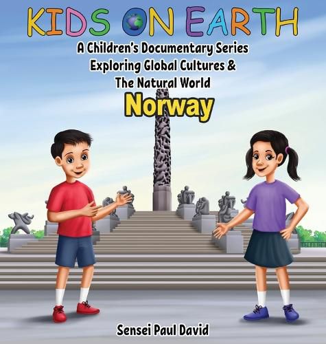 Kids On Earth - A Children's Documentary Series Exploring Global Cultures & The Natural World