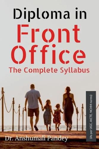 Cover image for Diploma in Front Office The Complete Syllabus