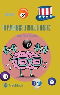 Cover image for The powerhouse of mental strength 2