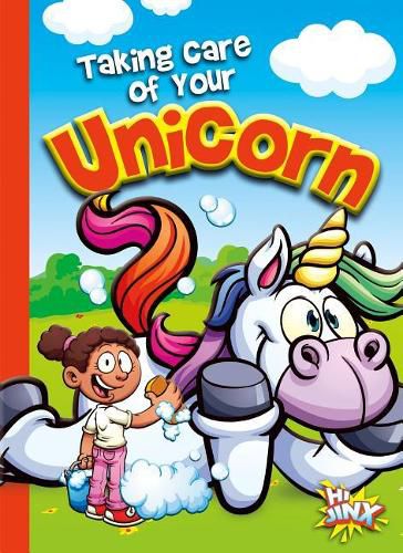 Cover image for Taking Care of Your Unicorn