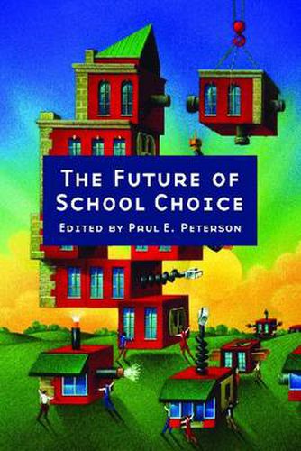 Cover image for The Future of School Choice