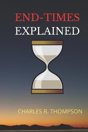 Cover image for End-Times Explained
