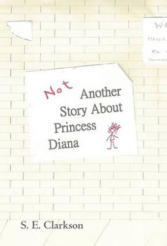 Cover image for Not Another Story about Princess Diana