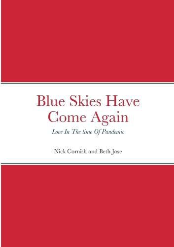 Cover image for Blue Skies Have Come Again