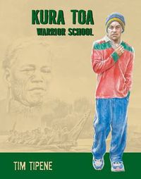 Cover image for Kura Toa Warrior School