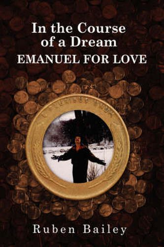 Cover image for In the Course of a Dream EMANUEL FOR LOVE