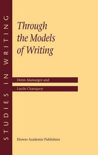 Cover image for Through the Models of Writing