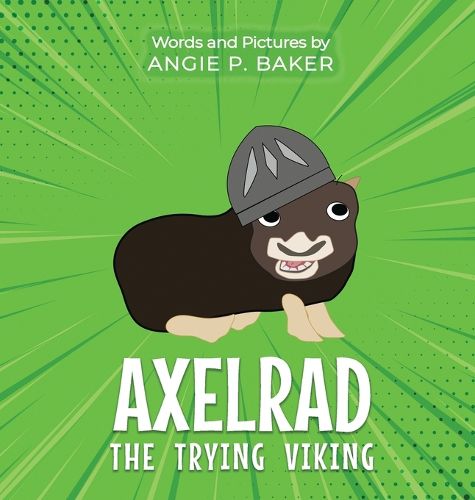 Cover image for Axelrad the Trying Viking