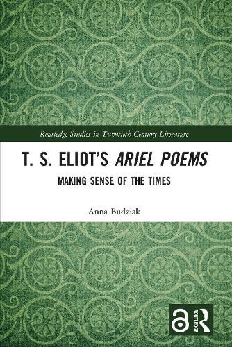 Cover image for T. S. Eliot's Ariel Poems