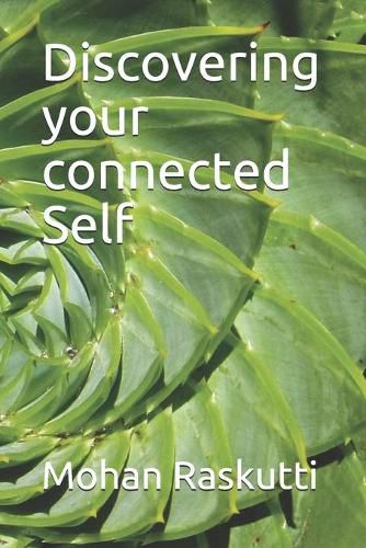 Cover image for Discovering your connected Self: Exploring Brahma sutras Chapter 1