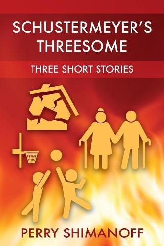 Cover image for Schustermeyer's Threesome: Three Short Stories