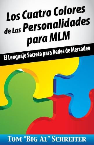 Cover image for Los Cuatro Colores de Las Personalidades para MLM: El Lenguaje Secreto para Redes de Mercadeo