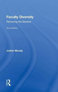 Cover image for Faculty Diversity: Removing the Barriers