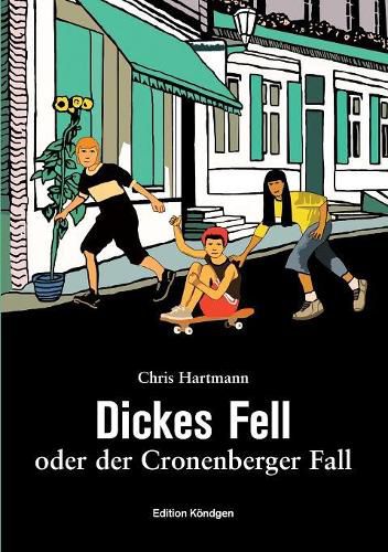 Cover image for Dickes Fell: oder der Cronenberger Fall