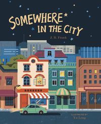 Cover image for Somewhere in the City