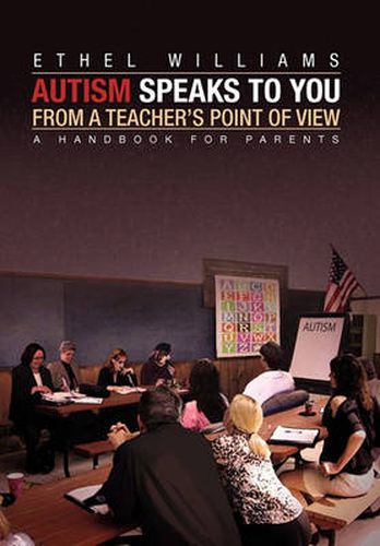 Cover image for Autism Speaks to You from a Teacher's Point of View