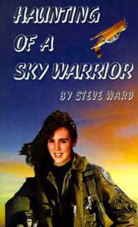 Cover image for Haunting of a Sky Warrior