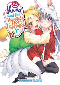 Cover image for Yuuna and the Haunted Hot Springs Vol. 20