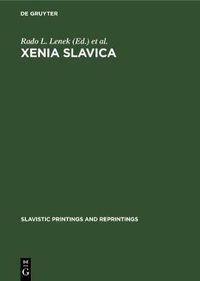 Cover image for Xenia Slavica: Papers presented to Gojko Ruzicic on the occasion of his seventy-fifth birthday, 2 February 1969