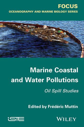 Cover image for Marine Coastal and Water Pollutions: Oil Spill Studies