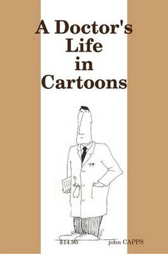 Cover image for A Doctor's Life in Cartoons