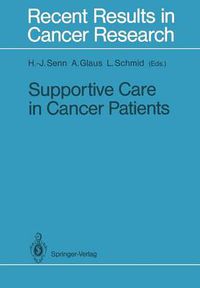 Cover image for Supportive Care in Cancer Patients