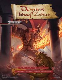 Cover image for Fate of the Forebears, Part 1: Domes of Ishaq Zahur (PF)