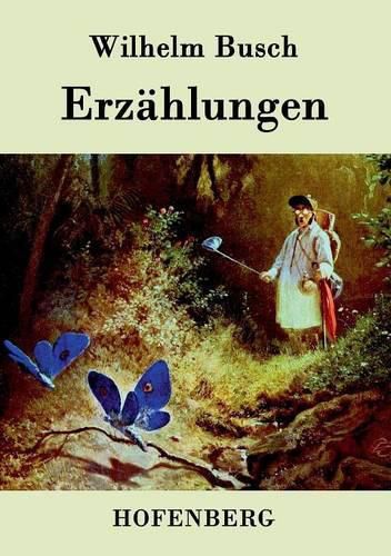 Erzahlungen: Eduards Traum / Der Schmetterling / Meiers Hinnerk