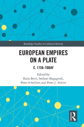 Cover image for European Empires on a Plate
