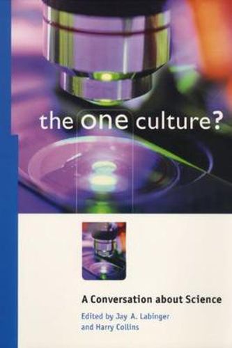 Cover image for The One Culture?: A Conversation About Science