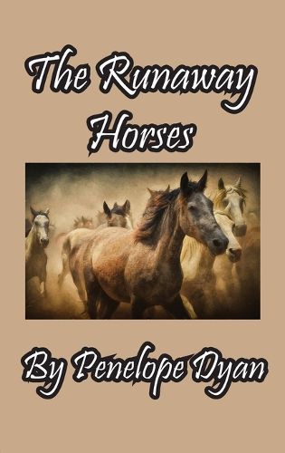 Cover image for The Runaway Horses
