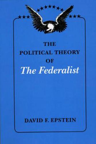 Cover image for The Political Theory of  The Federalist