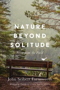 Cover image for Nature beyond Solitude: Notes from the Field