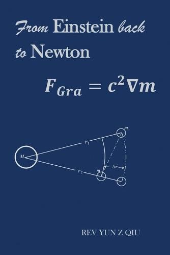 Cover image for From Einstein Back to Newton