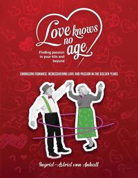 Cover image for Love knows no age