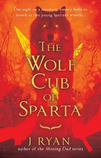 Cover image for The Wolf Cub of Sparta