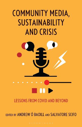 Cover image for Community Media, Sustainability and Crisis