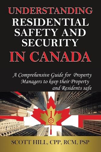 Cover image for Understanding Residential Safety and Security in Canada