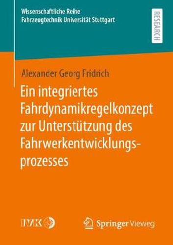 Ein Integriertes Fahrdynamikregelkonzept Zur Unterstutzung Des Fahrwerkentwicklungsprozesses