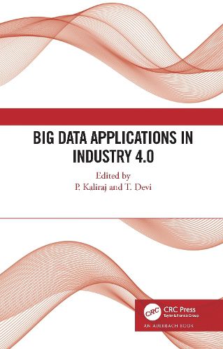 Cover image for Big Data Applications in Industry 4.0