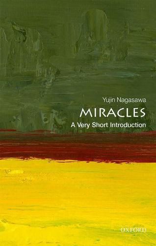 Miracles: A Very Short Introduction