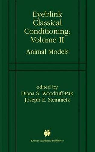 Cover image for Eyeblink Classical Conditioning Volume 2: Animal Models